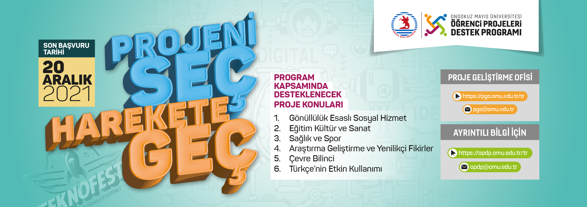 ogrenci projeleri destek programi baslatilarak 2021 i kodlu genel cagri acildi omu ondokuz mayis universitesi