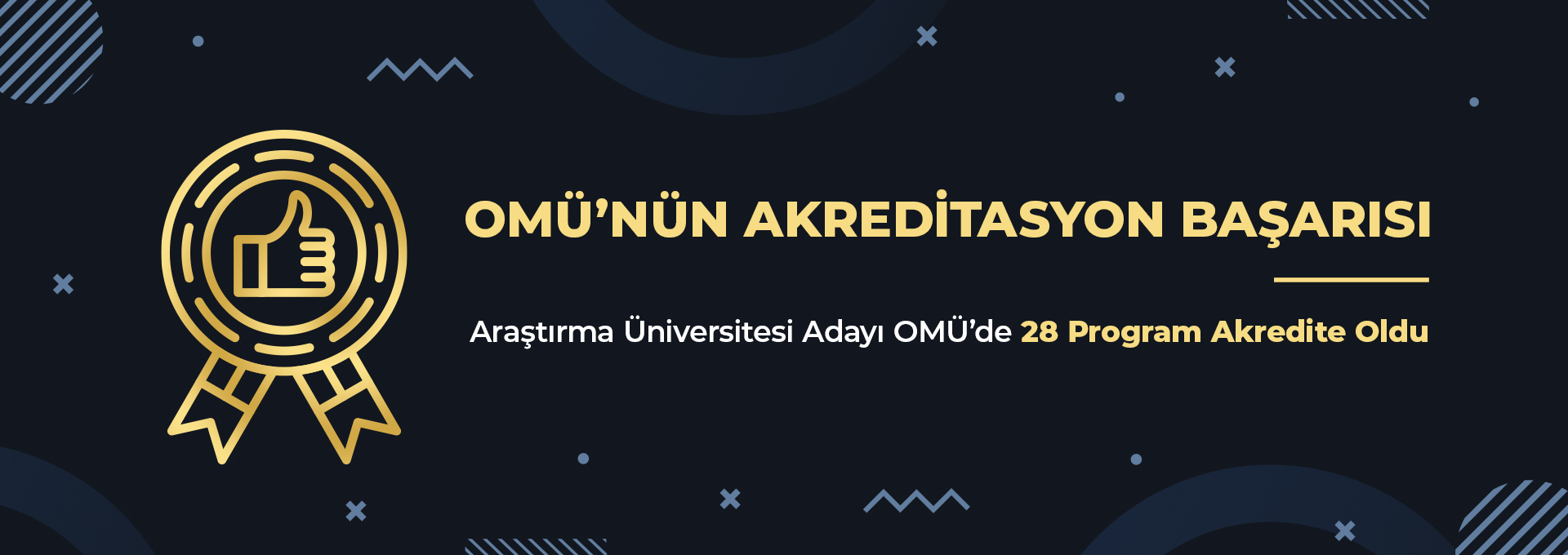 Araştırma Üniversitesi Adayı OMÜ’de 28 Program Akredite Oldu, 3 Program da Bu Hedefe Odaklandı
