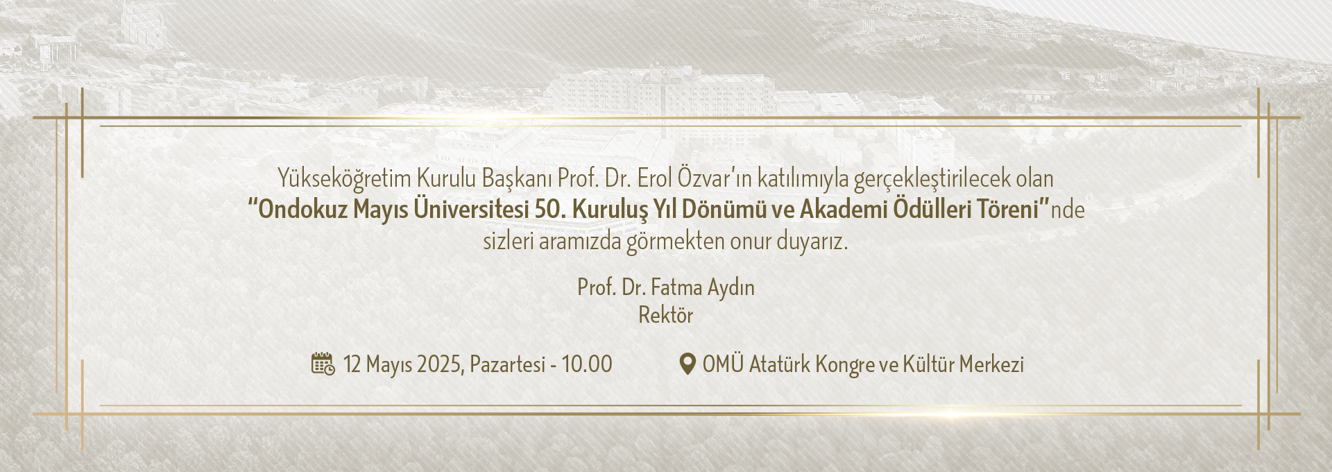 DAVET-OMÜ 50. Kuruluş Yıl Dönümü ve Akademi Ödülü Töreni-12 Mayıs PAZARTESİ
