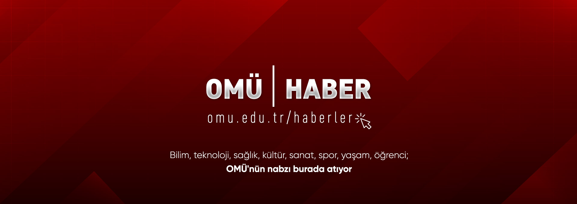 OMÜ İle İlgili Tüm Haberler