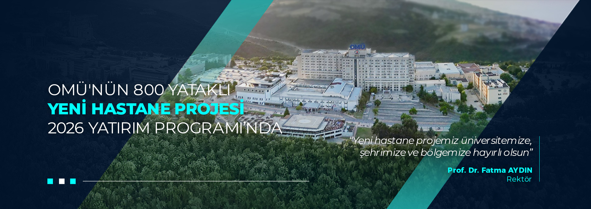 OMÜ Tıp Fakültesi için planlanan yeni hastane 2026 Yatırım Programı’na alındı