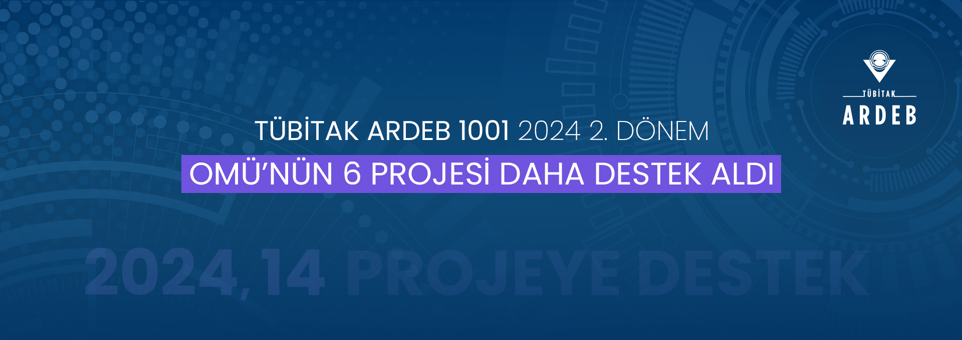 OMÜ’nün 6 Projesi Daha TÜBİTAK 1001 Desteği Aldı
