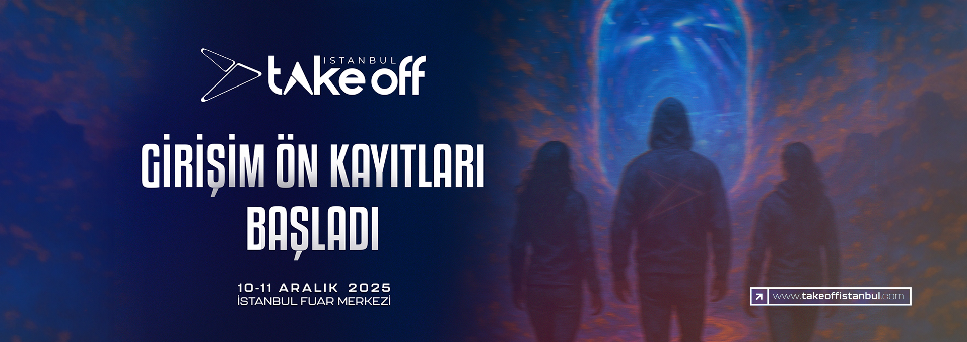 Take Off İstanbul 2025 Girişim Ön Kayıtları 