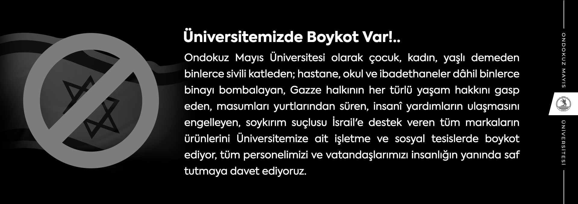 Üniversitemizde Boykot Var!..