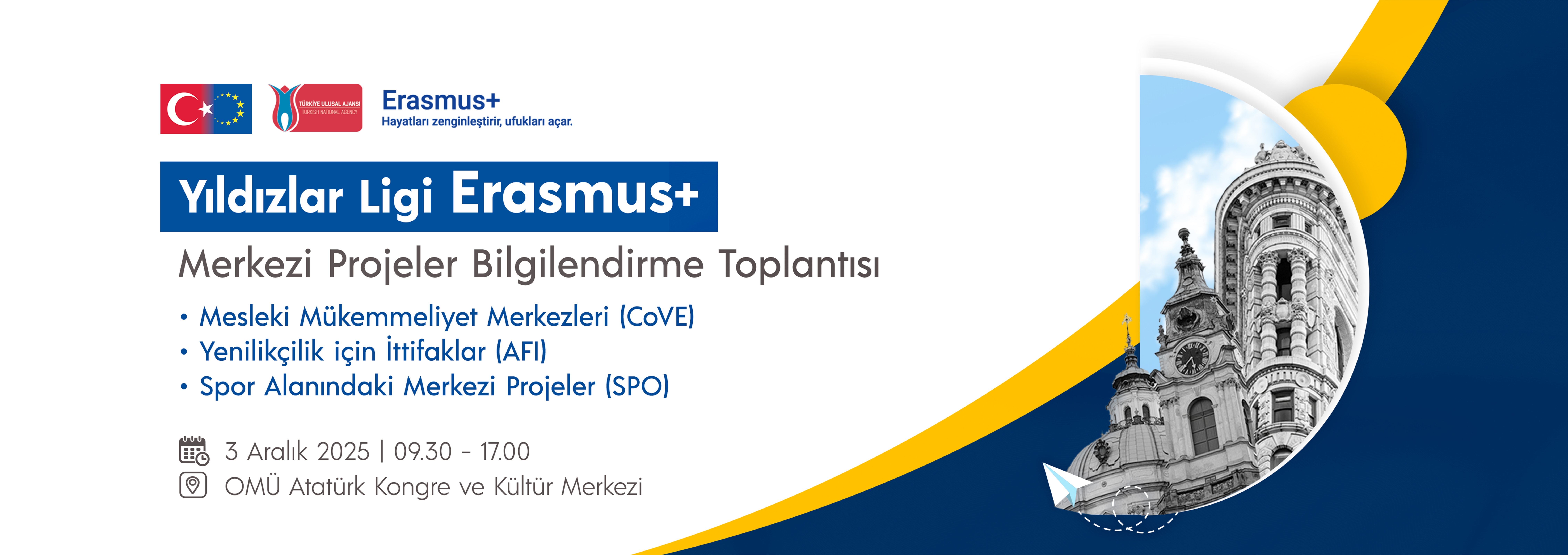 Yıldızlar Ligi Erasmus+ Merkezi Projeler Bilgilendirme Toplantısı