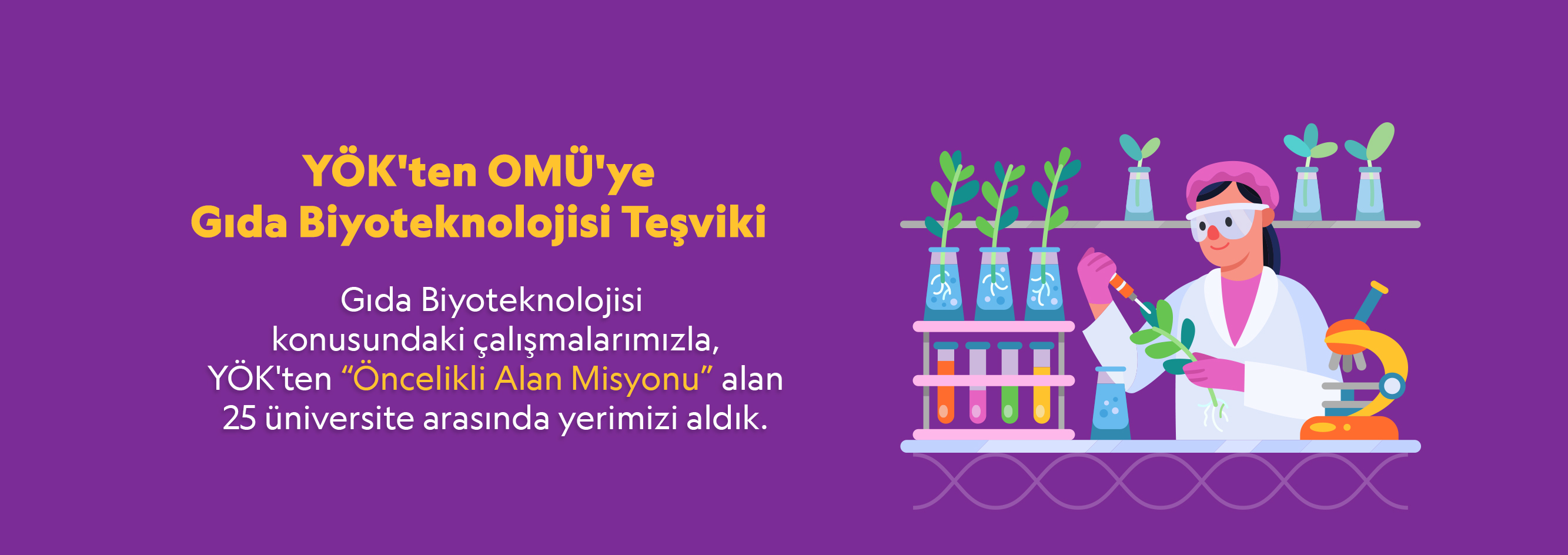 YÖK'ten OMÜ'ye Gıda Biyoteknolojisi Teşviki 