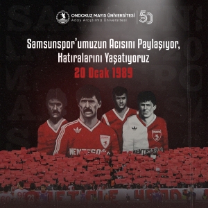 Samsunspor 20 Ocak 1989 günü geçirdiği kazasında hayatını kaybedenler için anma mesajı  görseli.