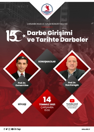 https://www.omu.edu.tr/sites/default/files/styles/etkinlik-afis/public/15-temmuz-darbe-girisimi-ve-tarihte-darbeler-2021-afis.jpg?itok=XcLjzJDB