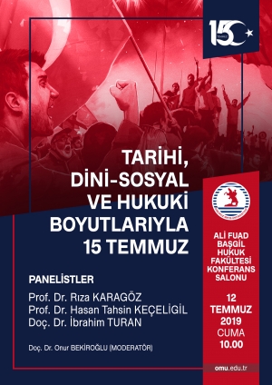 https://www.omu.edu.tr/sites/default/files/styles/etkinlik-afis/public/15temmuz-panel-afis_rev.jpg?itok=kYvP2A84