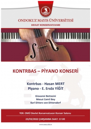 https://www.omu.edu.tr/sites/default/files/styles/etkinlik-afis/public/1647867858730_kontrbas_piyano_konseri_afis.jpg?itok=YKNnVr77