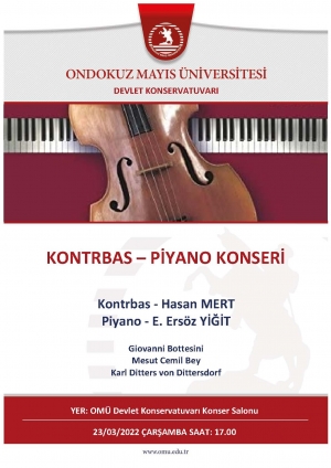 https://www.omu.edu.tr/sites/default/files/styles/etkinlik-afis/public/1647867858730_kontrbas_piyano_konseri_afis.jpg?itok=YKNnVr77