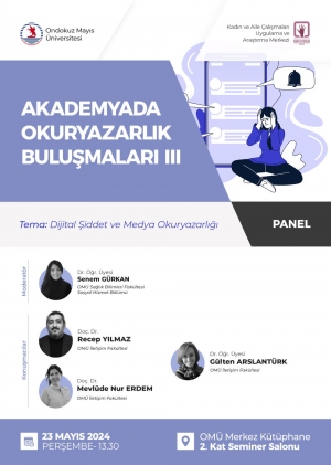 https://www.omu.edu.tr/sites/default/files/styles/etkinlik-afis/public/akademyada_okuryazarlik_bulusmalari-3_1.jpg?itok=DVeevhx-