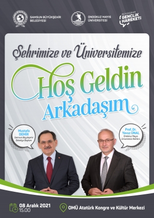 https://www.omu.edu.tr/sites/default/files/styles/etkinlik-afis/public/hosgeldinarkadasim-afis-2021_rev.jpg?itok=9w80oQYO