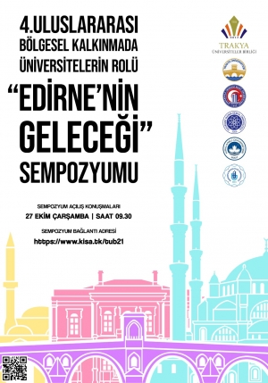 https://www.omu.edu.tr/sites/default/files/styles/etkinlik-afis/public/kamuduyurular/%20IV.%20%20Uluslararas%C4%B1%20B%C3%B6lgesel%20Kalk%C4%B1nmada%20%C3%9Cniversitelerin%20Rol%C3%BC%3A%20Edirne%26%23039%3Bnin%20Gelece%C4%9Fi%20Sempozyumu/6211697_1844727_afis_1_adet.jpg?itok=oDGVMa1A