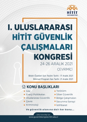 https://www.omu.edu.tr/sites/default/files/styles/etkinlik-afis/public/kamuduyurular/1.%20Uluslararas%C4%B1%20Hitit%20G%C3%BCvenlik%20%C3%87al%C4%B1%C5%9Fmalar%C4%B1%20Kongresi%20/6257320_52071ce5-40bc-4a18-b270-88de4782b243.eyp2100064313_ek1.jpeg?itok=zAuO0Uab