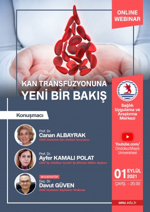 https://www.omu.edu.tr/sites/default/files/styles/etkinlik-afis/public/kantransfuzyonuna-yenibirbakis-afis-2021_rev.jpg?itok=Sp4Rk0Hs