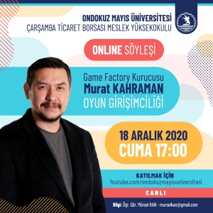 https://www.omu.edu.tr/sites/default/files/styles/etkinlik-afis/public/omu_murat-kahraman-oyun-girisimciligi-2020-murselkan_konuk.jpg?itok=Ji37zuXF