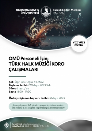 https://www.omu.edu.tr/sites/default/files/styles/etkinlik-afis/public/omusem_turk_halk_muzigi_korosu_afis_2023_0.jpeg?itok=YQFfHBu9