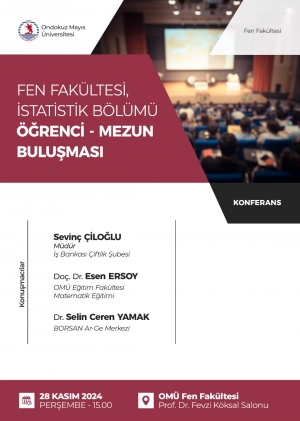 https://www.omu.edu.tr/sites/default/files/styles/etkinlik-afis/public/whatsapp_image_2024-11-28_at_09.53.14.jpeg?itok=wcNAjHyG