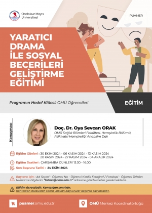 https://www.omu.edu.tr/sites/default/files/styles/etkinlik-afis/public/yaratici-drama-ile-sosyal-becerileri-gelistirme-egitimi-puamer-afis-2024.jpg?itok=Qy0UqAsr