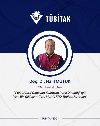 Doç. Dr. Halil Mutuk’un TÜBİTAK Başarısı