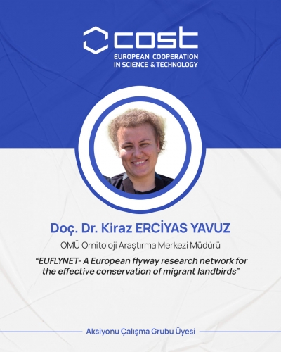 Doç. Dr. Kiraz Erciyas Yavuz, COST Aksiyonun Yönetim Komitesi Üyesi Olarak Görev Aldı