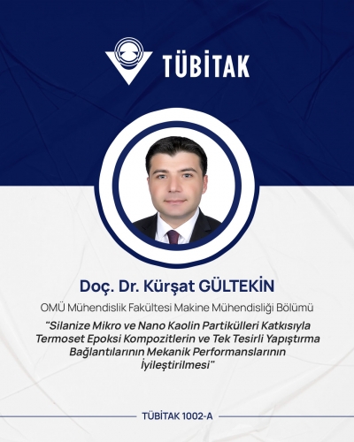 Doç. Dr. Kürşat Gültekin’in TÜBİTAK 1002-A Hızlı Destek Programı Kapsamında Sunduğu Proje Kabul Edildi