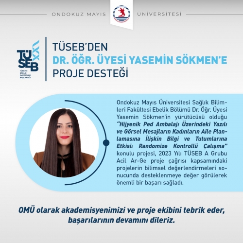 TÜSEB’den Dr. Öğr. Üyesi Yasemin Sökmen’e Proje Desteği