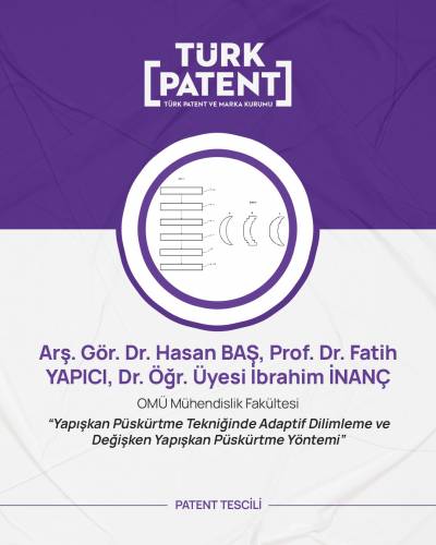 OMÜ’lü Akademisyenlerden Patent Başarısı: Yapışkan Püskürtme Tekniğinde Yenilikçi Yöntem Tescillendi