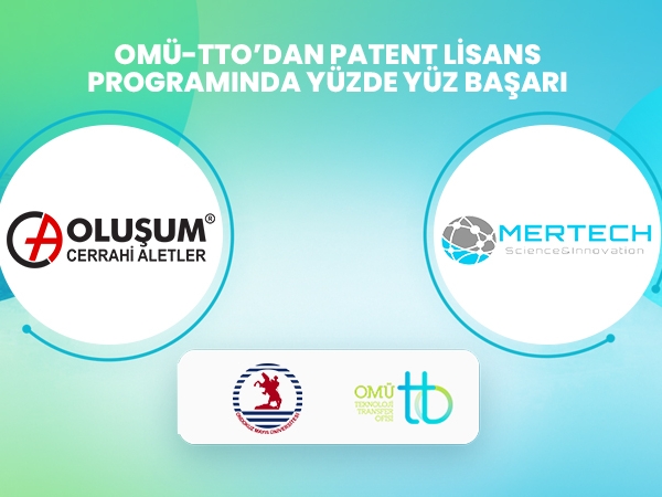 OMÜ-TTO'nun, TÜBİTAK Patent Lisans Programı'na sunduğu 2 projesi desteklenmeye değer bulundu.